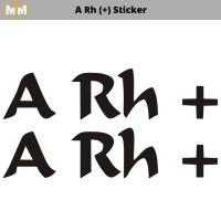 A Rh (+) Sticker