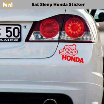 Eat Sleep Honda Oto Sticker