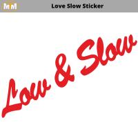 Love Slow Oto Sticker