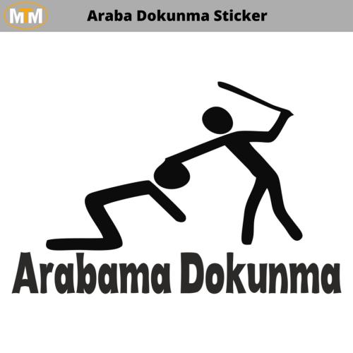 Arabama Dokunma Oto Sticker