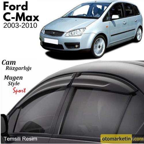 Ford C-Max Mugen Cam Rüzgarlığı 2003-2010