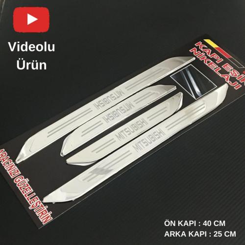 Mitsubishi Kapı Eşik Nikelajı