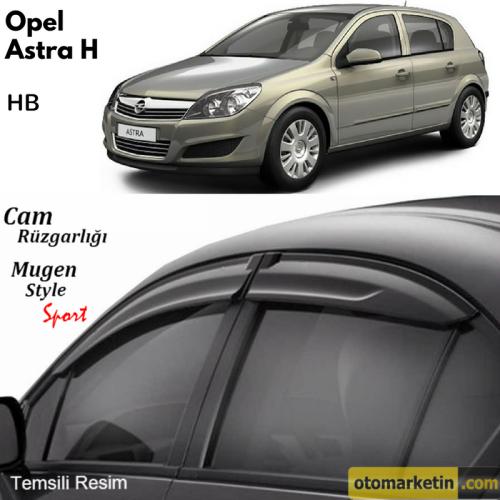 Opel Astra H HB Mugen Cam Rüzgarlığı